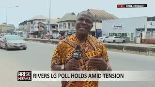 RIVERS LG POLL HOLDS AMID TENSION