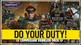 Commissar Denkler Deck Guide Astra Militarum (Warhammer 40k Warpforge)