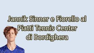 Jannik Sinner e Fiorello al Piatti Tennis Center di Bordighera