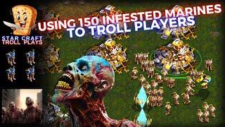 StarCraft Troll Plays  |  Using 150 Infested Marines to Troll Players | How To Gameplay