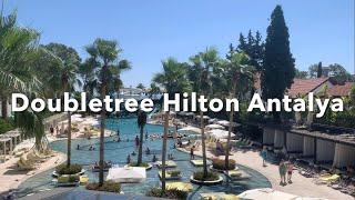 Amazing Stay At The Doubletree By Hilton Antalya || Summer 2023 Turkey  Kemer Hotel Vlogger