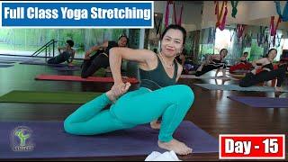 Day - 15 Full Class Yoga Stretching || Yoga With Sandeep || Vietnam