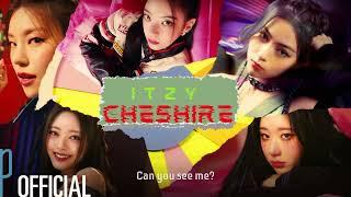 ITZY CHESHIRE Lyrics (있지 CHESHIRE 가사)