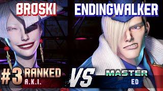 SF6 ▰ BROSKI (#3 Ranked A.K.I.) vs ENDINGWALKER (Ed) ▰ High Level Gameplay