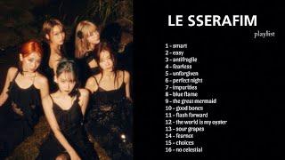 LE SSERAFIM - PLAYLIST