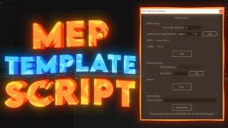 Create MEP Templates WAY FASTER With This FREE After Effects Script!