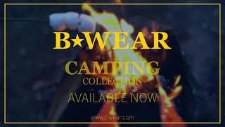 B-Wear Camping Collection 2023