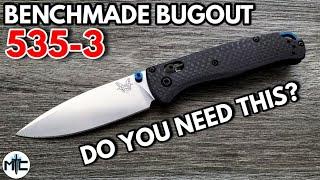 Benchmade Bugout 535-3 S90V / Carbon Fiber Folding Knife - Overview and Review