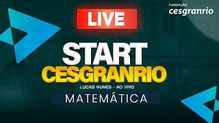 START CESGRANRIO - MATEMÁTICA - CONCURSO PETROBRAS