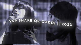 VSP SHAKE QR CODES