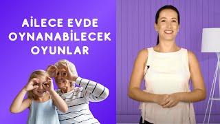 Ailece Evde Oynanabilecek Oyunlar