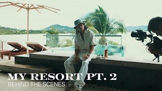 ¥ellow Bucks - My Resort Pt. 2 [Behind The Scenes]