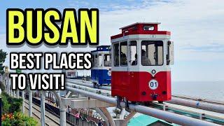 Top Things to Do in Busan | Busan Travel Itinerary 