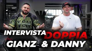 INTERVISTA DOPPIA: GIANZ & DANNY