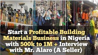 How to Start a Profitable Building Materials Business with 500k to 1M