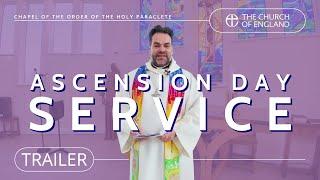 A Service for Ascension Day | The Church of England | Trailer
