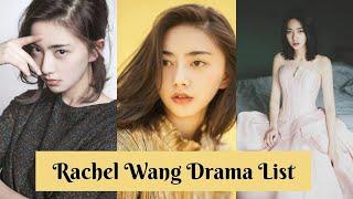 Rachel Wang Drama List 2020