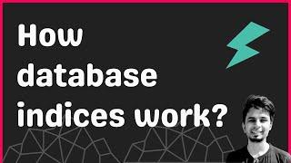 How do indexes make databases read faster?