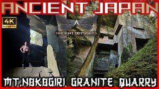 We Climbed Mt. Nokogiri ! Ancient Granite Quarry | Ancient Megalithic Japan (Episode 59)