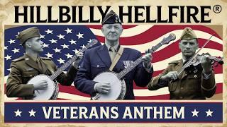 Veterans Anthem 🪕 | Hillbilly Hellfire |  Bluegrass Power Metal 