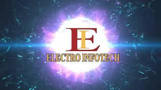 Electro Infotech Intro