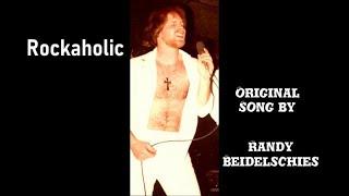 Rockaholic (Original)
