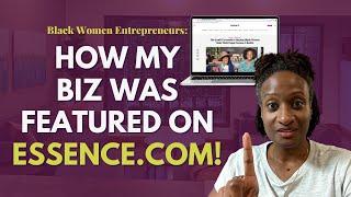 How My Coaching Business was Featured on Essence.com  (and Bloomberg!)