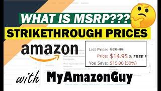 What is MSRP Manufacturer's Suggested Retail Price or List Price on Amazon