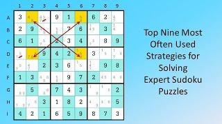 Top Nine Most Often Used  Strategies for Solving  Expert Sudoku Puzzles