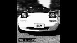 NATE SILVA // BURN! (OFFICIAL MUSIC VIDEO)