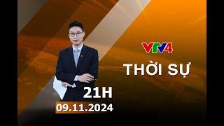 Bản tin thời sự tiếng Việt 21h - 09/11/2024 | VTV4