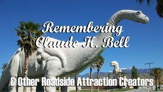 FAMOUS GRAVE -  Finding Claude K Bell (Cabazon Dinosaurs) & Other Roadside Attraction Creators