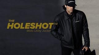 THE HOLESHOT™ MOTO UTILITY JACKET