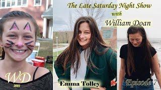 The Late Saturday Night show with William Doan- Episode 7- Part 1