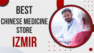 Chinese Medicine Store in Izmir, Turkey