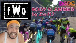 Bodies EVERYWHERE! Zwift FFR WORLD ORDER