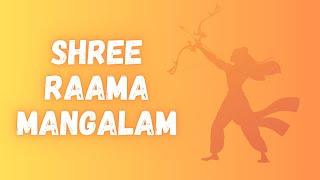 SHREE RAAMA MANGALAM  | MANAVAALA MAAMUNIGAL | ASHWIN PRABHU