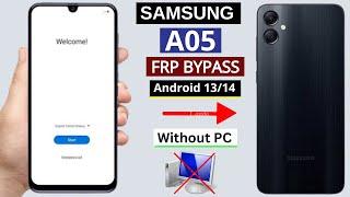 Samsung Galaxy A05 Frp Bypass/Unlock Android 13/14 Without PC | Talk-back Not Working