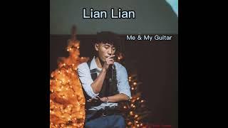 Lian Lian - Me & My Guitar (@lian2x )