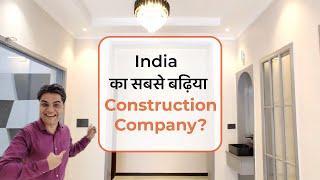 Is this company India's best Construction Company? | Construction Companies in India