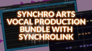 Using SynchroLink With Synchro Arts Vocal Production Bundle