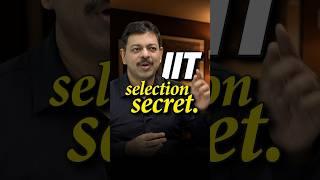 The Secret of IIT Selection