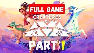 Creatures Of Ava FULL GAME Walkthrough PART 1 #CreaturesOfAva