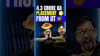 IIT breaks Placement Records 4.3 Crore Placement#jee #jee2025 #iit #iitjee #placement #motivation