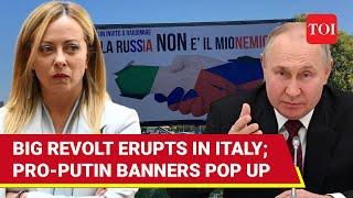 ‘Putin Is Not Enemy’: Italians Protest Against Aiding Ukraine; Zelensky Fumes At Pro-Russia Banners