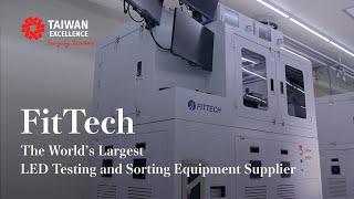 FitTech─The World's Largest LED Testing and Sorting Equipment Supplier ｜Taiwan Excellence台灣精品