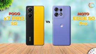 POCO X7 Pro 5G Vs Motorola Edge 50 Pro 5G  Which one is best Comparison in Details