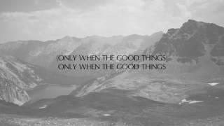 JONATHAN ROY - GOOD THINGS LYRICS