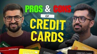 The Truth About CREDIT CARDS | Should You Use Credit Cards? Ft. @NeerajArora & @dostcast