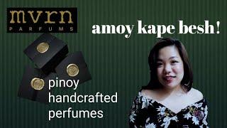 MVRN Premier Collection first impressions; Pinoy Made Perfume